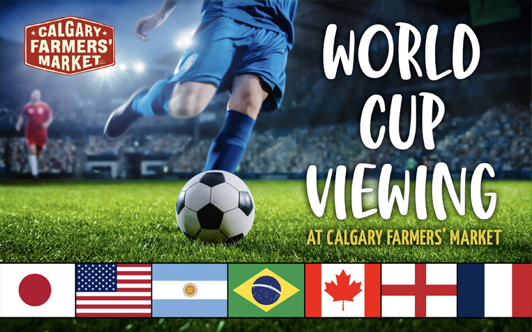World Cup Viewing at the Calgary Farmers' Market